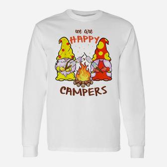 We Are Happy Campers Camping Gnome Cute Summer Gnomes Unisex Long Sleeve | Crazezy CA