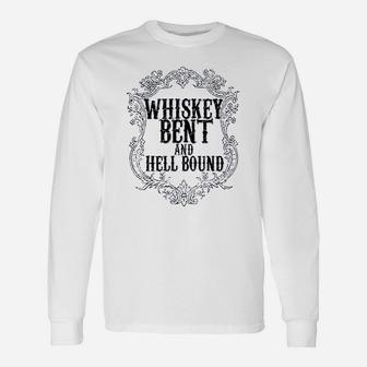 Whiskey Bent And Hellbound Drinking Unisex Long Sleeve | Crazezy
