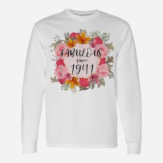 Women 79 Years Old Fabulous Since 1941 Happy 79Th Birthday Unisex Long Sleeve | Crazezy CA