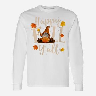 Womens Happy Fall Y'all Cute Gnomes Pumpkin Autumn Tree Fall Leaves Unisex Long Sleeve | Crazezy UK