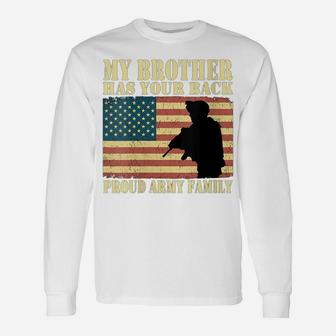 Womens My Brother Has Your Back Proud Army Family Military Sibling Unisex Long Sleeve | Crazezy
