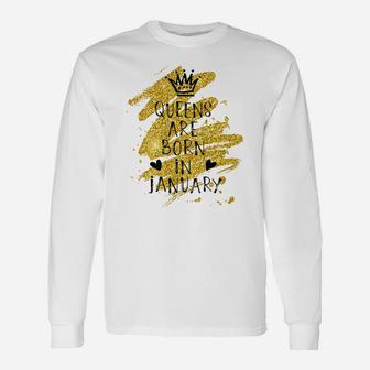 Womens Perfect Queens Are Born In January Birthday Gift Elegance Unisex Long Sleeve | Crazezy
