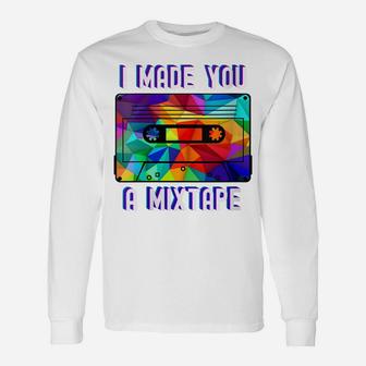 Womens Vintage I Made You A Mixtape Cassette Retro 80S 90S Gift Unisex Long Sleeve | Crazezy