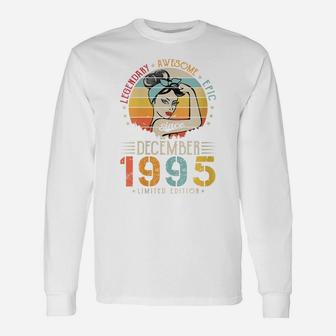 Womens Vintage Legendary Awesome Epic Since December 1995 Birthday Unisex Long Sleeve | Crazezy