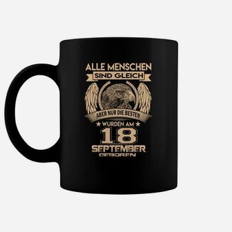 Personalisiertes Geburtstagsshirt mit Spruch für 18. September Geborene Tassen - Seseable