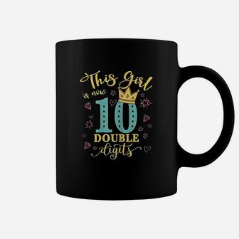 10Th Birthday Gifts This Girl Is Now 10 Double Digits Coffee Mug | Crazezy