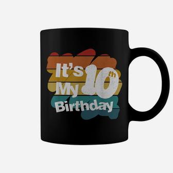 10Th Birthday Shirt It's My 10Th Birthday 10 Year Old Boy Coffee Mug | Crazezy