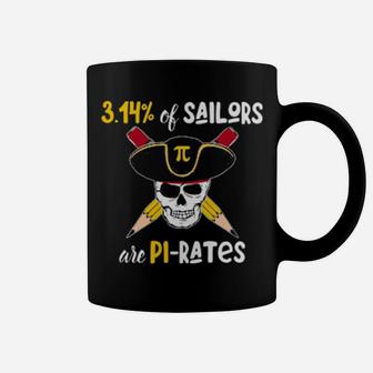 3 14 Of Sailors Are Pi Rates Coffee Mug - Monsterry