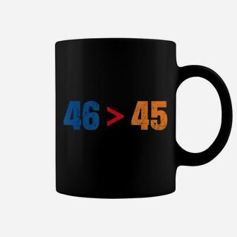 46 Is Greater Than 45 Distressed Coffee Mug - Monsterry CA
