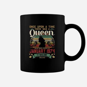 47 Years Birthday Girls 47Th Birthday Queen January 1974 Coffee Mug | Crazezy CA