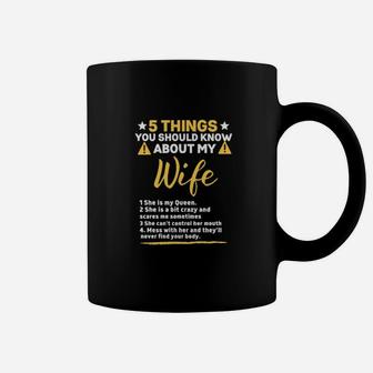 5 Things You Should Know About My Wife Coffee Mug - Monsterry
