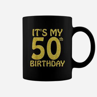 50 Years Old It Is My 50Th Birthday Coffee Mug | Crazezy UK
