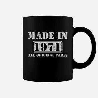 50Th Birthday Gift Made In 1971 All Original Parts Coffee Mug | Crazezy CA