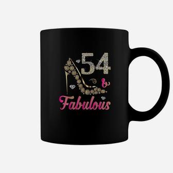 54 And Fabulous Funny 54Th Birthday Cute Gift Beautiful Fun Coffee Mug | Crazezy