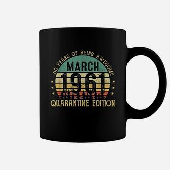 60 Years Old 60Th Birthday Decoration March 1961 Gift Coffee Mug | Crazezy UK
