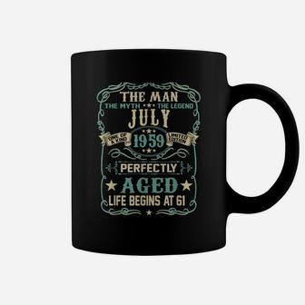 61St Birthday Gift The Man Myth Legend Born In July 1959 Coffee Mug | Crazezy