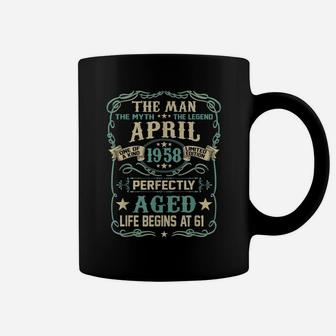61St Birthday Gifts The Man Myth Legend April 1958 Coffee Mug | Crazezy