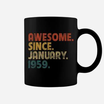 63Rd Birthday Funny Vintage Awesome Since January 1959 Coffee Mug | Crazezy
