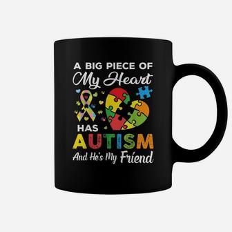 A Big Piece Of My Heart Has Autism And He's My Friend Gift Coffee Mug | Crazezy