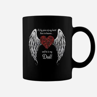 A Big Piece Of My Heart In Heaven He Is My Dad Coffee Mug | Crazezy