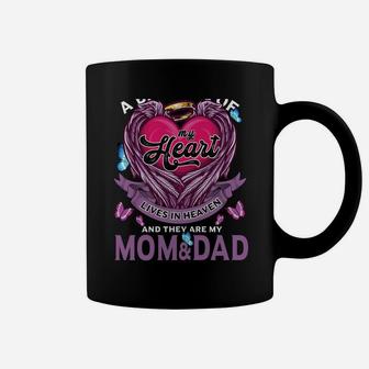 A Big Piece Of My Heart Lives In Heaven They Are Mom & Dad Coffee Mug | Crazezy UK