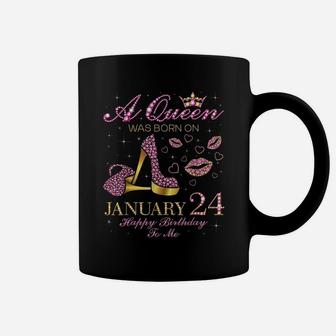 A Queen Was Born On January 24 Happy Birthday To Me Gift Coffee Mug | Crazezy AU