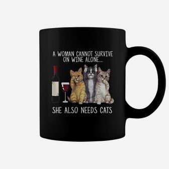A Woman Cannot Survive On Wine Alone She Also Needs Cat Coffee Mug | Crazezy DE