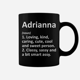 Adrianna Definition Personalized Funny Birthday Gift Idea Coffee Mug | Crazezy DE