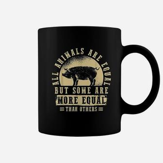 All Animals Are Equal But Some Animals Are More Equal Coffee Mug | Crazezy UK