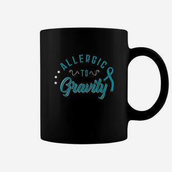 Allergic To Gravity Pots Dysautonomia Turquoise Ribbon Salt Coffee Mug | Crazezy