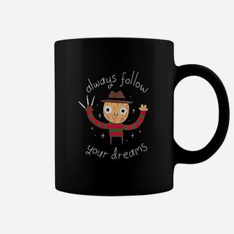 Always Follow Your Dreams Coffee Mug - Thegiftio