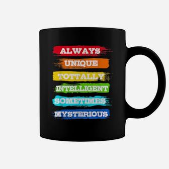Always Unique Autism Awareness Autistic Autism Moms Coffee Mug - Monsterry AU