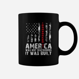 America Was Not Discovered It Was Built For Ironworker Coffee Mug - Thegiftio UK