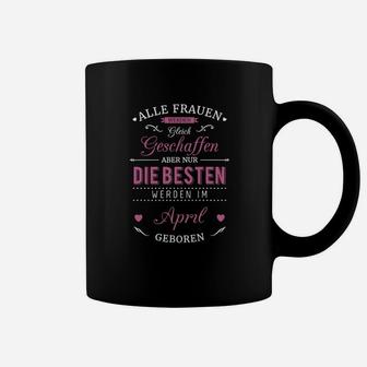 April Geburtstag Damen Tassen, Schwarz & Rosa 'Besten im April' - Seseable