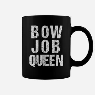 Archery T Shirt For Women | Pink Bow Job Queen Pun Coffee Mug | Crazezy CA