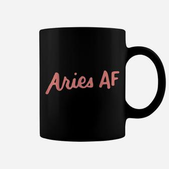 Aries Af Astrology Zodiac Sign March April Birthday Gifts Coffee Mug | Crazezy