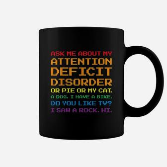 Ask Me About My Attention Deficit Disorder Retro Gamer Adhd Coffee Mug | Crazezy UK