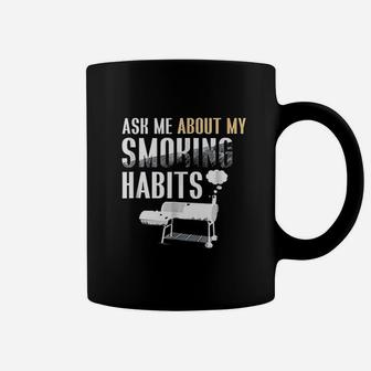 Ask Me About My Smoking Habits Coffee Mug | Crazezy