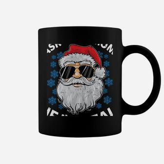 Ask Your Mom If I'm Real Santa Claus Funny Christmas Gift Coffee Mug | Crazezy DE