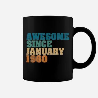 Awesome Since January 1960 60Th Birthday Gift 60 Year Old Coffee Mug | Crazezy