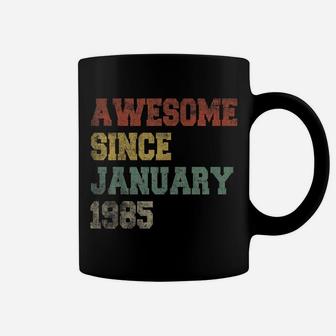 Awesome Since January 1985 36Th Birthday Gift 36 Years Old Coffee Mug | Crazezy
