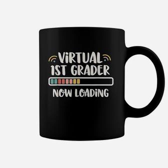 Back To School First Grade Virtual 1St Grader Now Loading Coffee Mug | Crazezy