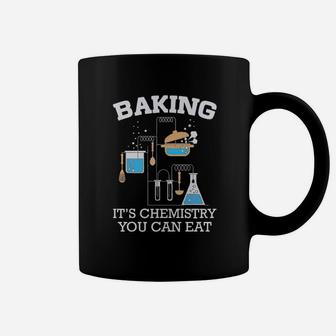 Baking Is Chemistry You Can Eat Coffee Mug - Monsterry