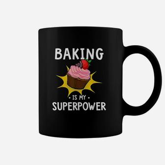 Baking Is My Superpower Funny Cupcake Baker Coffee Mug | Crazezy DE