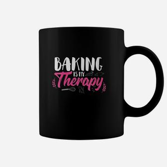 Baking Is My Therapy Coffee Mug | Crazezy CA