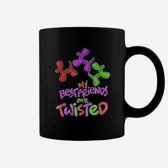 Balloon Artist Funny Text My Best Friends Are Twisted Coffee Mug - Thegiftio UK