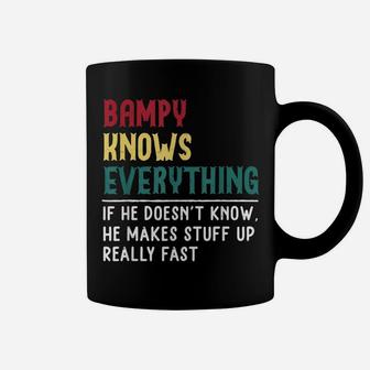 Bampy Know Everything Fathers Day For Funny Grandpa Bampy Coffee Mug | Crazezy CA