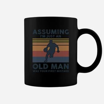 Basketball Assuming I’m Just An Old Lady Was Your First Mistake Shirt Coffee Mug - Thegiftio UK