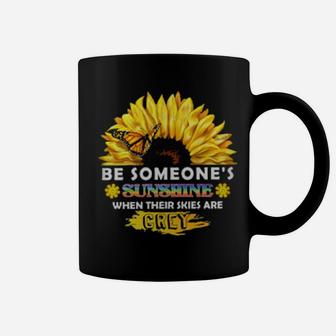 Be Someone's Sunshine When Their Skies Are Grey Coffee Mug - Monsterry