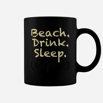 Beach Drink Sleep Coffee Mug | Crazezy